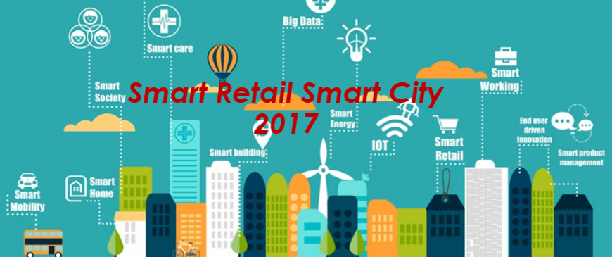 Smart Retail Smart City 2017